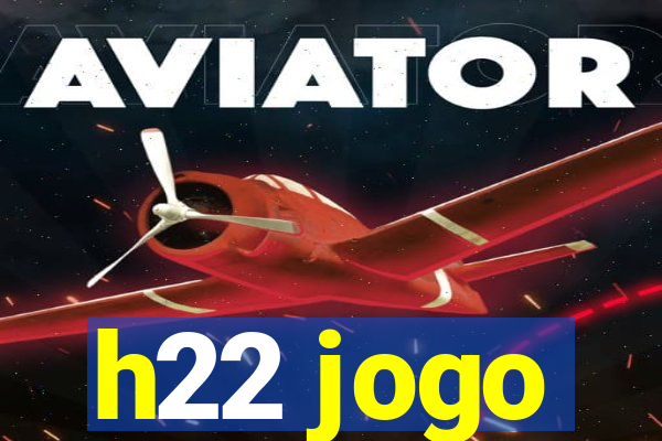 h22 jogo